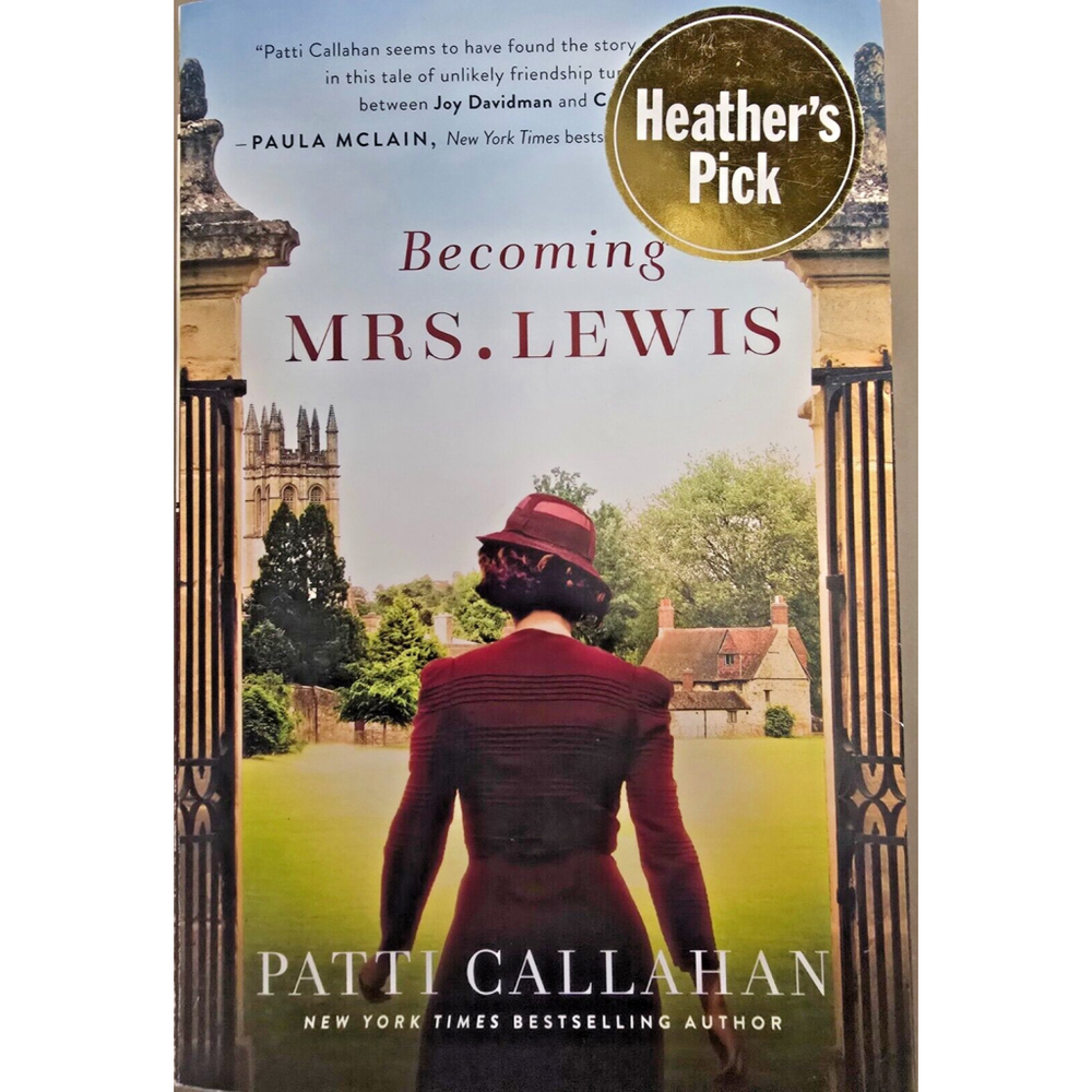 Becoming Mrs. Lewis - Patti Callahan - 2018, PaperBack New
